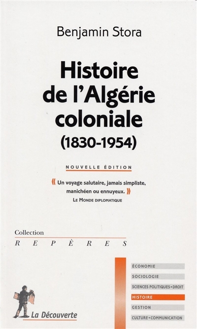 Histoire de l'Algérie coloniale : (1830-1954)