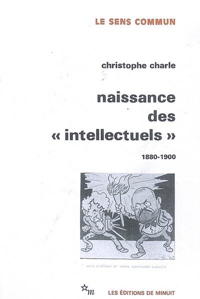 Naissance des "intellectuels" : 1880-1900