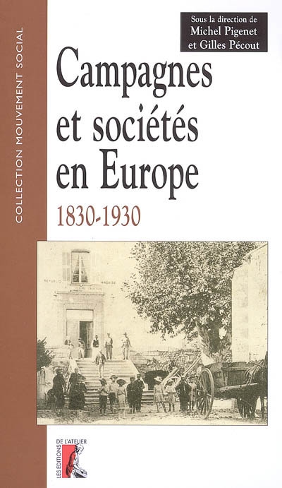 Campagnes et sociétés en Europe : France, Allemagne, Espagne, Italie : 1830-1930