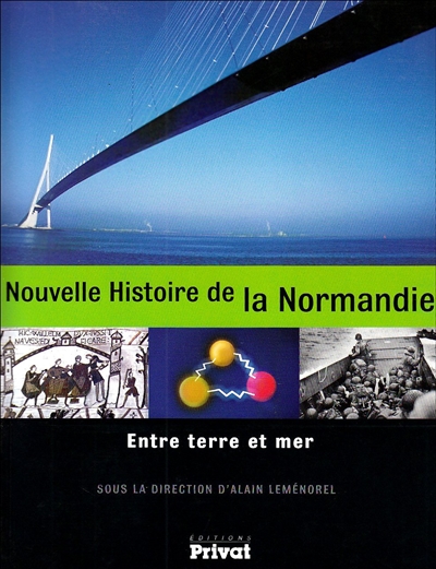 Nouvelle histoire de la Normandie
