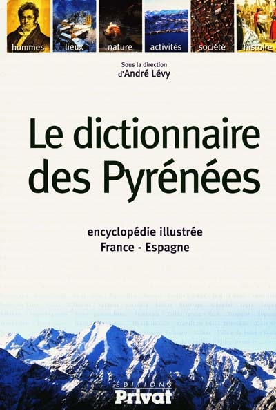 Le dictionnaire des Pyrénées