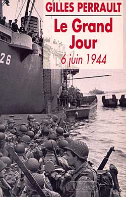 Le grand jour : 6 juin 1944