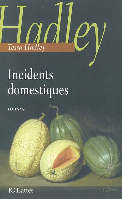 Incidents domestiques : roman