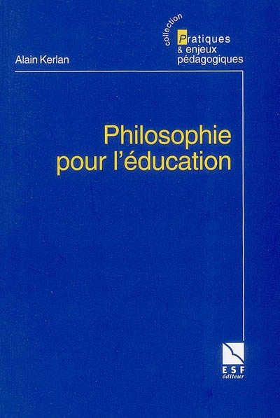 Philosophie pour l'éducation : le compagnonnage philosophique en éducation et en formation