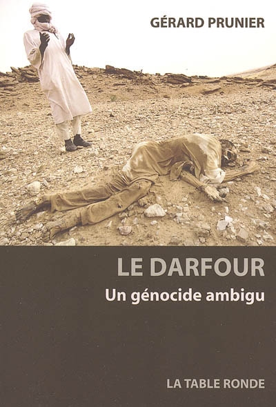 Le Darfour : un génocide ambigu