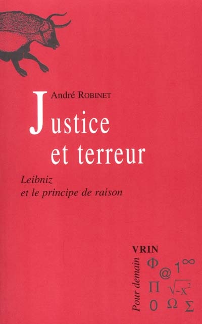 Justice et terreur, Leibniz et le principe de raison ; Le chemin du vieux moulin