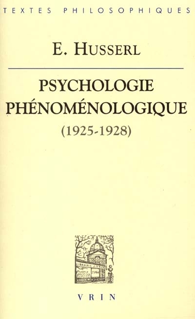Psychologie phénoménologique, 1925-1928