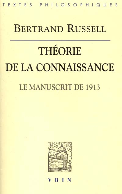 Théorie de la connaissance : le manuscrit de 1913