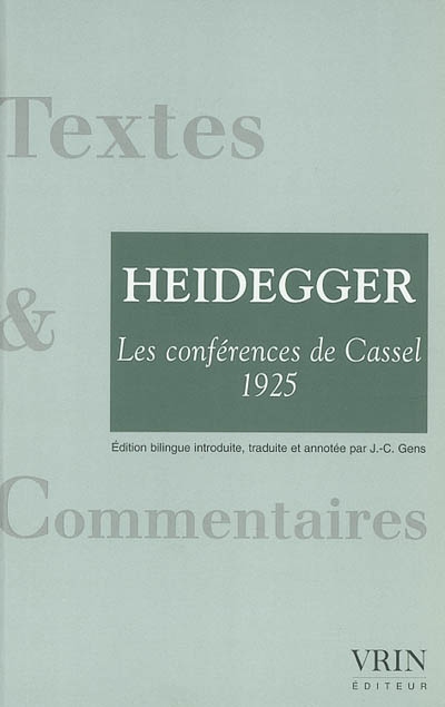 Les Conférences de Cassel (1925) ; précédées de la "Correspondance Dilthey-Husserl" (1911) ;