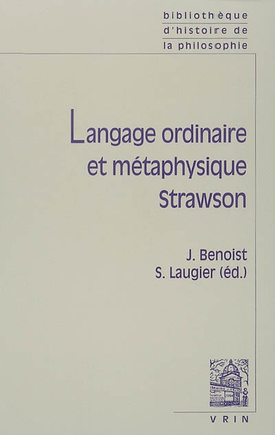 Langage ordinaire et métaphysique : Strawson