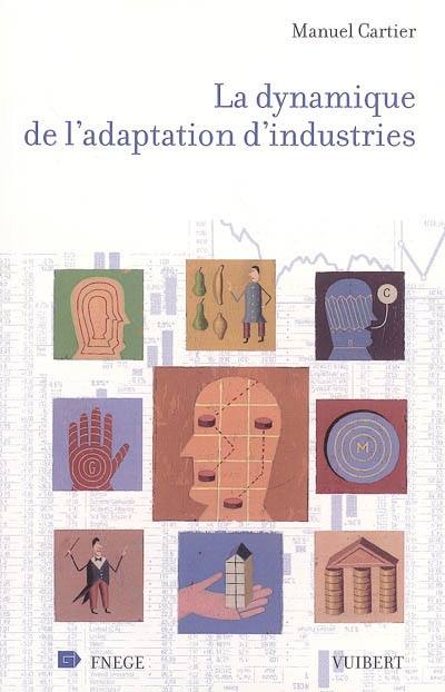 Dynamique de l'adaptation d'industries