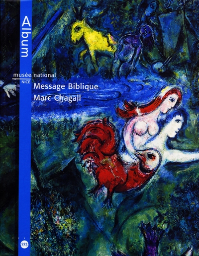 Musée national Message biblique Marc Chagall, Nice