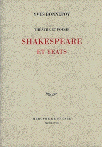 Théâtre et poésie : Shakespeare et Yeats