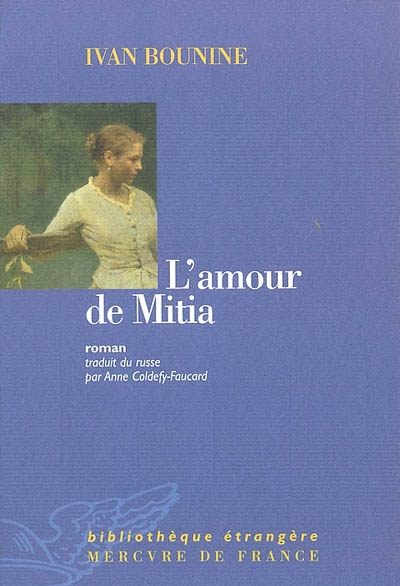 L'amour de Mitia : roman