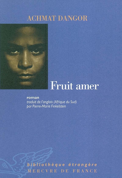Fruit amer : roman
