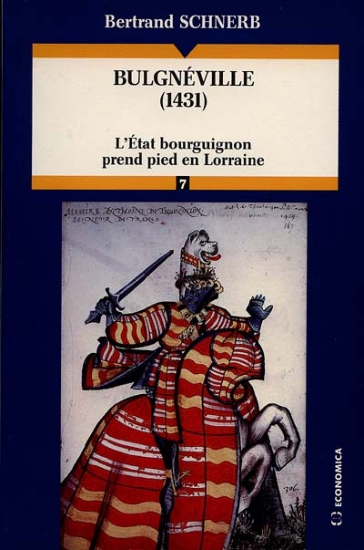 Bulgnéville, 1431 : l'État bourguignon prend pied en Lorraine