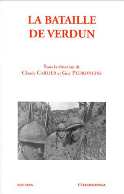 La bataille de Verdun : actes du colloque international