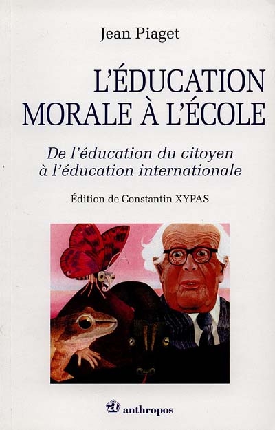 L'éducation morale à l'école : de l'éducation du citoyen à l'éducation internationale