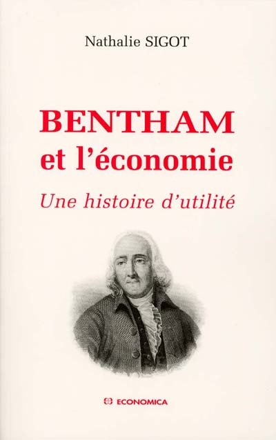 Bentham et l'économie : une histoire d'utilité