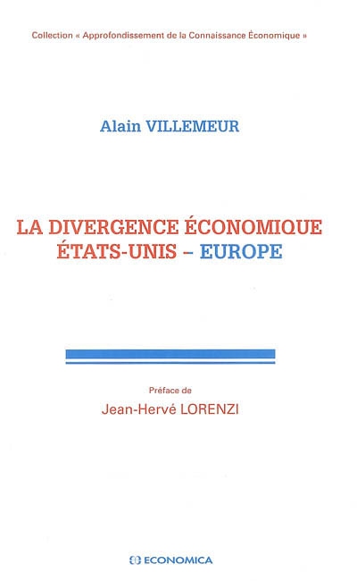 Divergence économique Etats-Unis-France