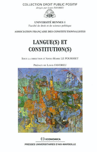 Langue(s) et constitution(s) : [actes du colloque, Rennes, 7 et 8 décembre 2000]
