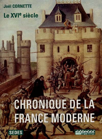 Chronique de la France moderne