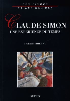 Claude Simon : une expérience du temps