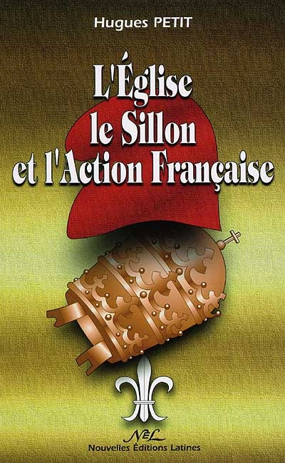 L'Église, le Sillon et l'Action française