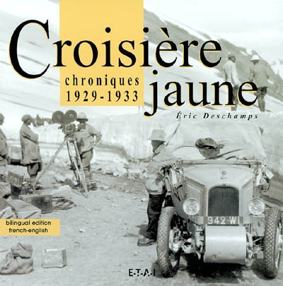 La Croisière jaune : 1929-1933