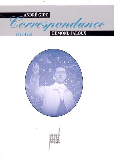 André Gide-Edmond Jaloux : correspondance 1896-1950