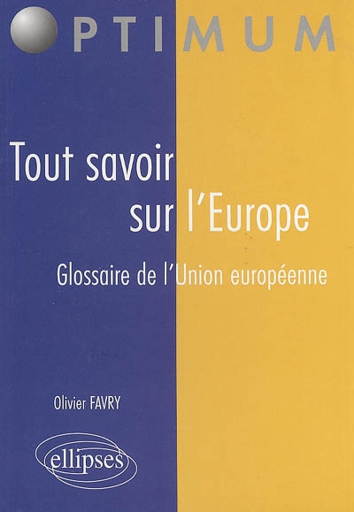 Tout savoir sur l'Europe : glossaire de l'Union européenne