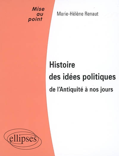 Histoire des idées politiques de l'Antiquité à nos jours