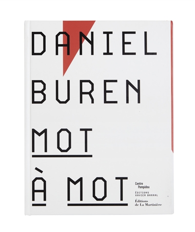 Daniel Buren : mot à mot