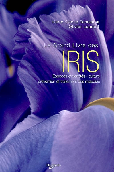 Le grand livre des iris
