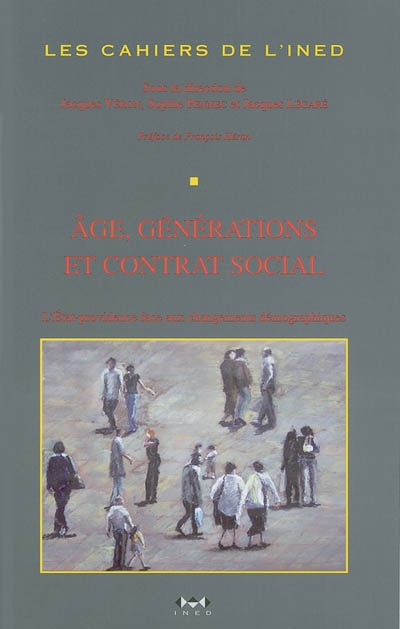 Âge, générations et contrat social : l'État-providence face aux changements démographiques