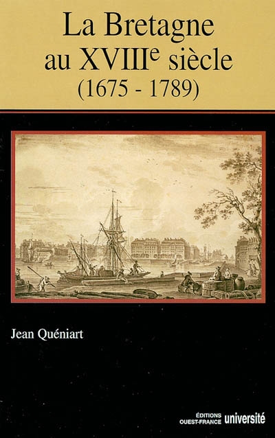 La Bretagne au XVIIIe siècle (1675-1789)