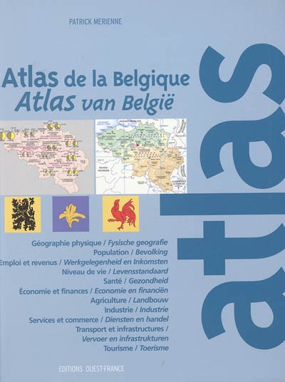 Atlas de la Belgique = Atlas van België