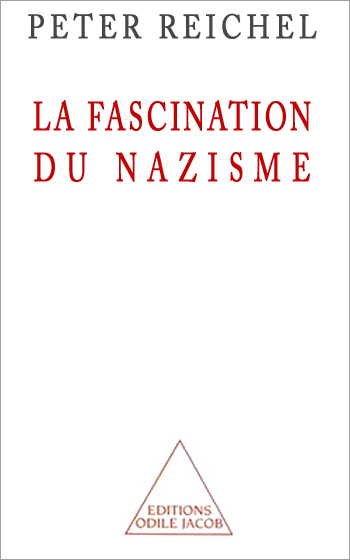 La fascination du nazisme