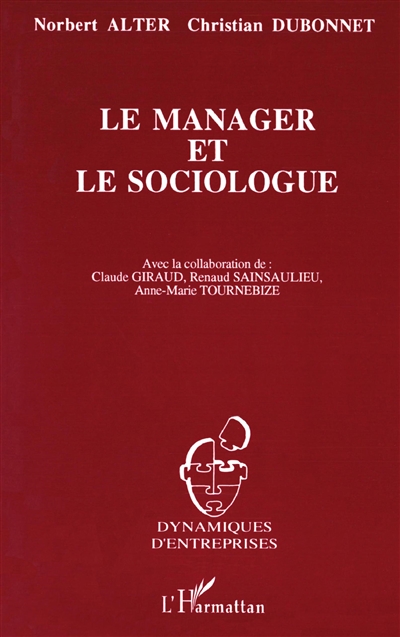 Le manager et le sociologue : correspondance à propos de l'évolution de France Télécom de 1978 à 1992