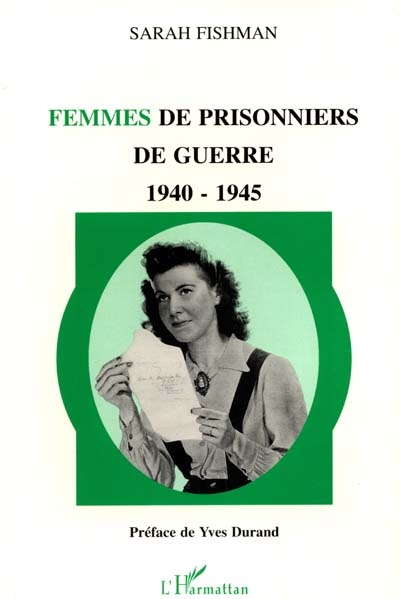 Femmes de prisonniers de guerre, 1940-1945