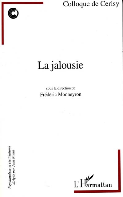 La jalousie : colloque de Cerisy, [1989]