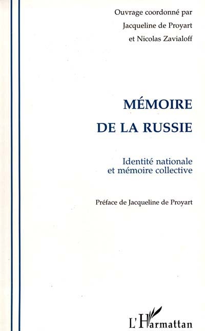 Mémoire de la Russie : identité nationale et mémoire collective