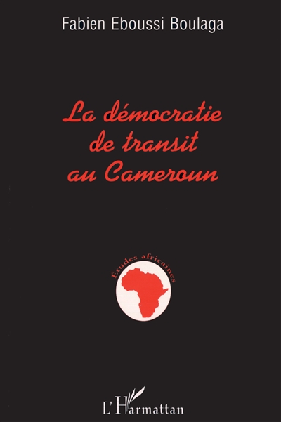 La démocratie de transit au Cameroun