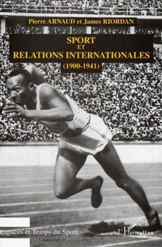 Sport et relations internationales (1900-1941) : les démocraties face au fascisme et au nazisme