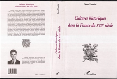 Cultures historiques dans la France au XVIIe siècle