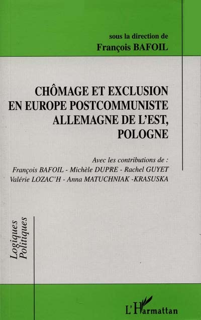 Chômage et exclusion en Europe postcommuniste, Allemagne de l'Est, Pologne