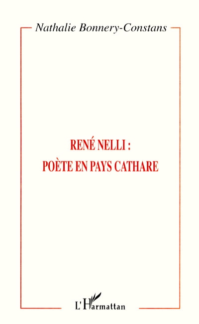 René Nelli : poète en pays cathare