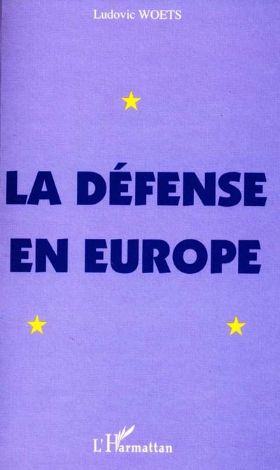 La défense en Europe