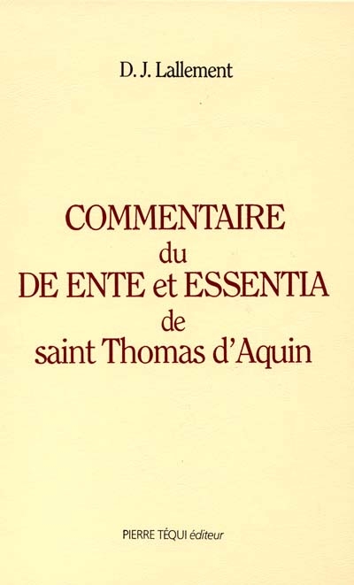 Commentaire du De ente et essentia de saint Thomas d'Aquin