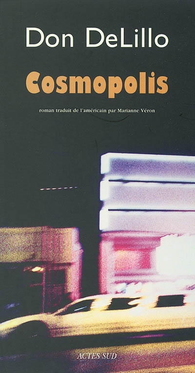 Cosmopolis : roman